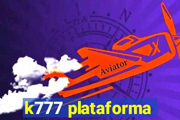 k777 plataforma